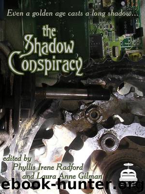 The Shadow Conspiracy by unknow