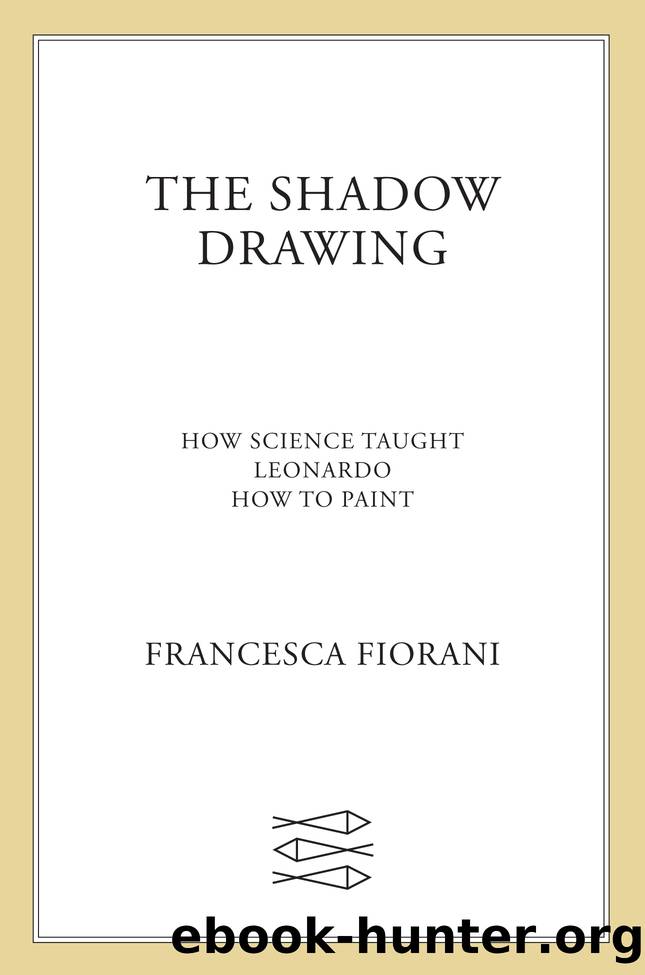 The Shadow Drawing by Francesca Fiorani