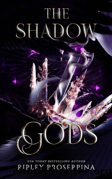 The Shadow Gods by Proserpina Ripley