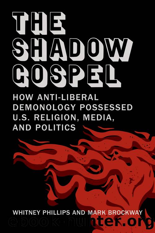 The Shadow Gospel by Whitney Phillips