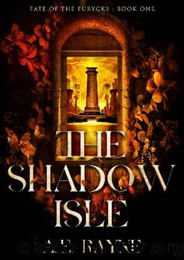 The Shadow Isle: An Epic Fantasy Adventure (Fate of the Furycks Book 1) by A.E. Rayne