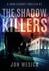The Shadow Killers by Jon Wesick