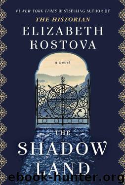 The Shadow Land by Elizabeth Kostova