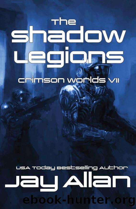 The Shadow Legions: Crimson Worlds VII by Jay Allan