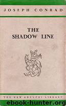The Shadow Line by Joseph Conrad