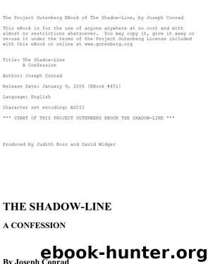 The Shadow Line; a confession by Joseph Conrad