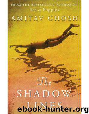 The Shadow Lines by Amitav Ghosh