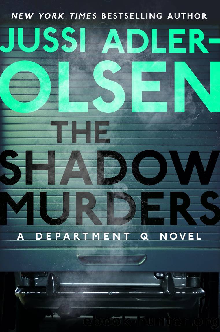 The Shadow Murders by Jussi Adler-Olsen