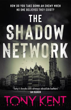 The Shadow Network by Tony Kent