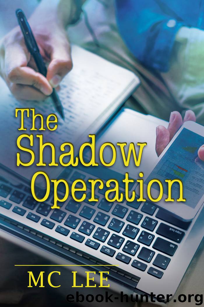 The Shadow Operation by MC Lee