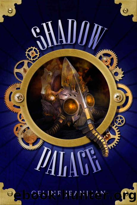 The Shadow Palace by Celine Jeanjean