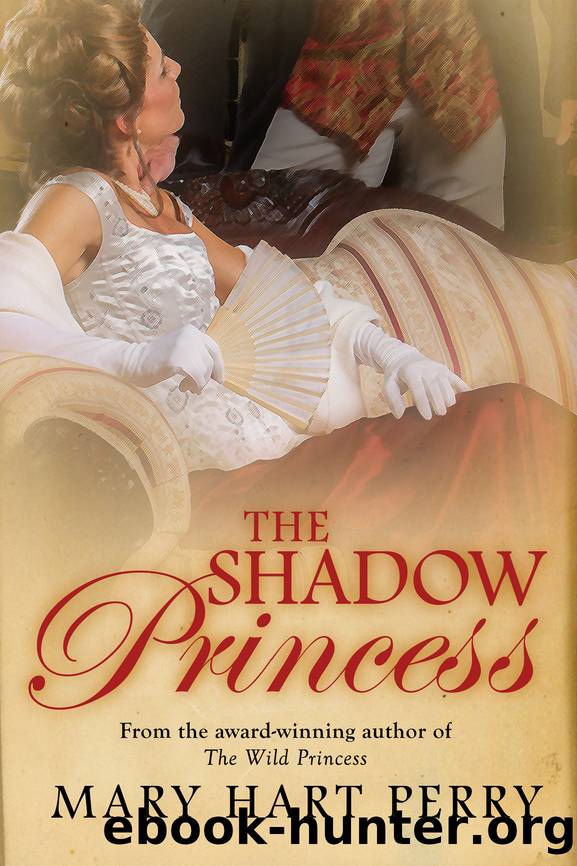 The Shadow Princess by Mary Hart Perry