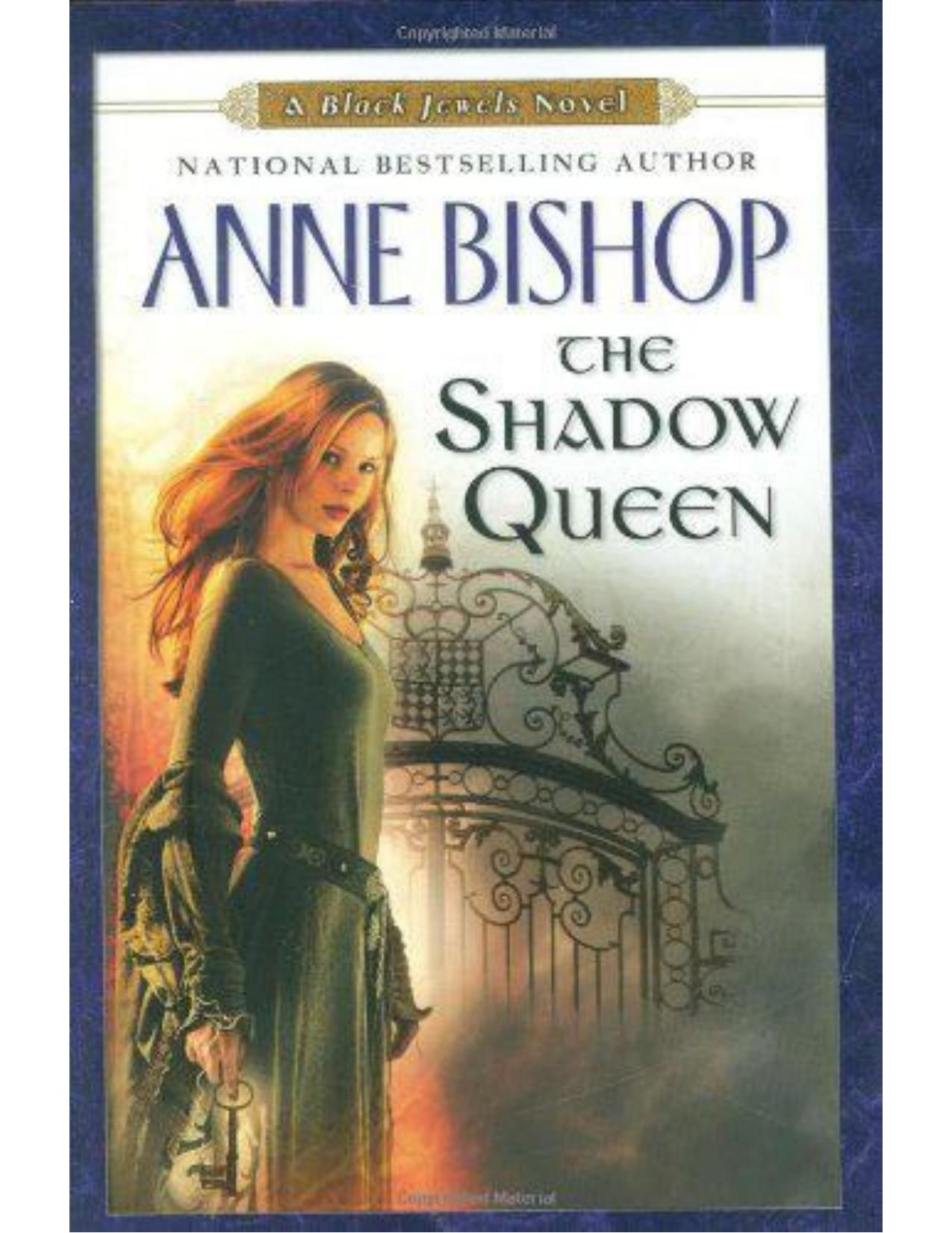 The Shadow Queen by Anne Bishop