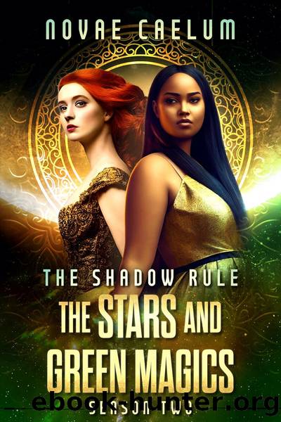 The Shadow Rule by Novae Caelum