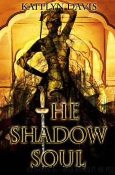 The Shadow Soul (A Dance of Dragons) by Kaitlyn Davis