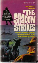 The Shadow Strikes by Maxwell Grant & Walter Gibson
