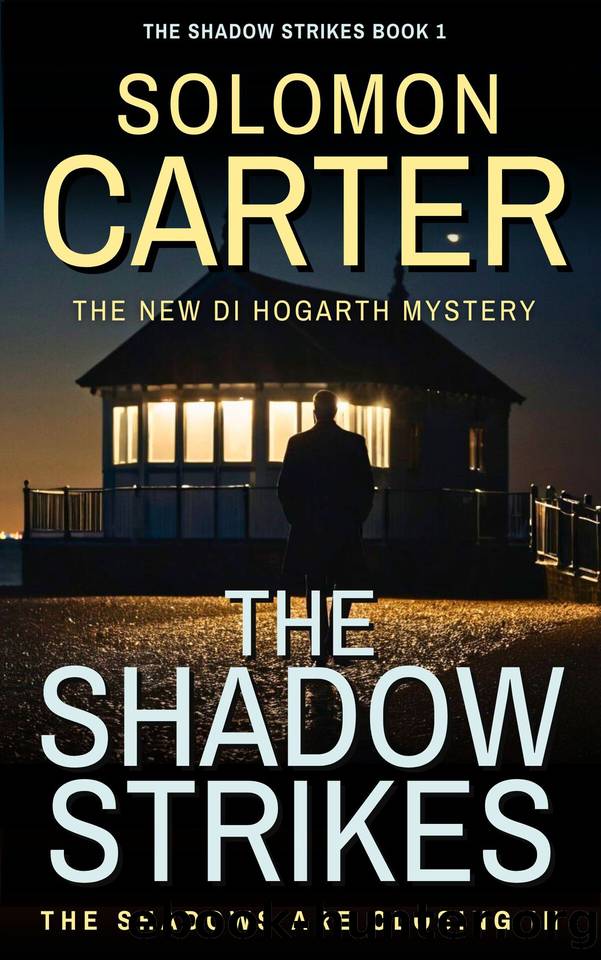 The Shadow Strikes: A Gripping Detective Mystery by Solomon Carter