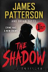The Shadow by Patterson James & Sitts Brian