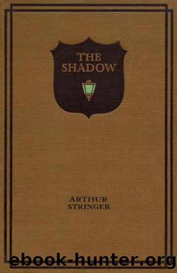 The Shadow by Stringer Arthur
