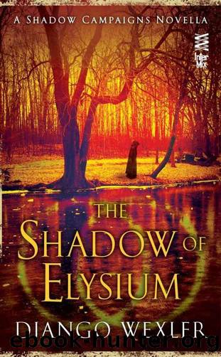 The Shadow of Elysium by Django Wexler