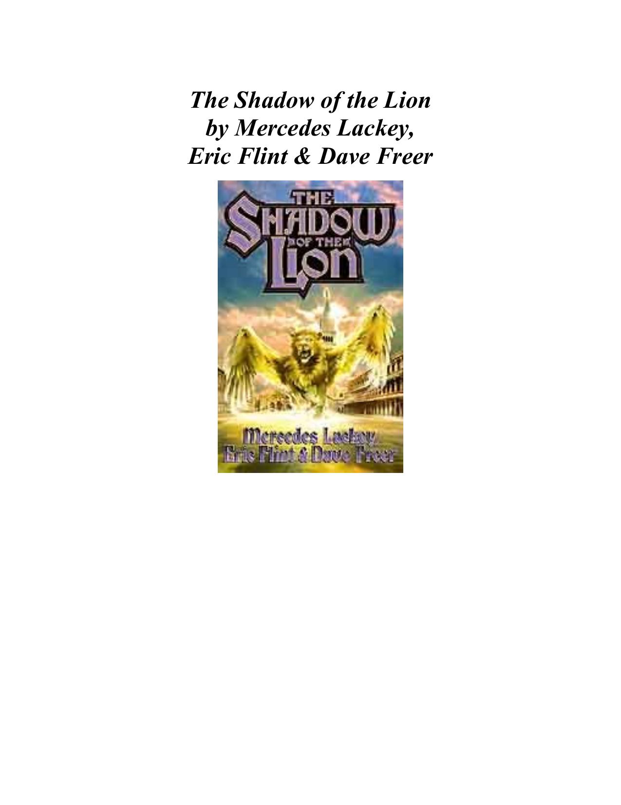The Shadow of the Lion by Mercedes Lackey Eric Flint Dave Freer