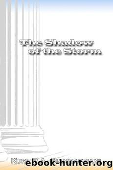 The Shadow of the Storm by Kurt R. A. Giambastiani