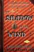 The Shadow of the Wind by Carlos Ruiz Zafon