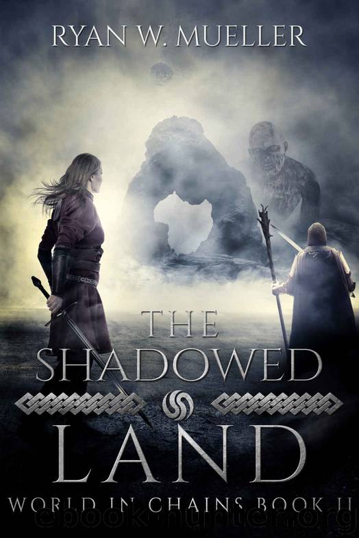 The Shadowed Land by Ryan W Mueller