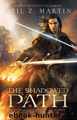 The Shadowed Path by Gail Z. Martin