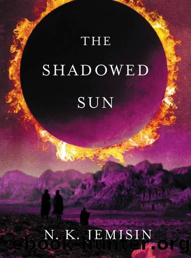 The Shadowed Sun by N.K. Jemisin