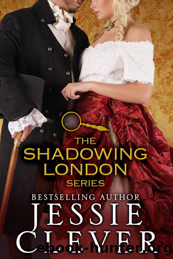 The Shadowing London Series Collection by Jessie Clever
