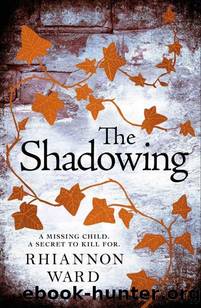 The Shadowing by Rhiannon Ward