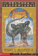 The Shadowlands by Emily Rodda