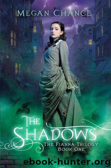 The Shadows by Chance Megan