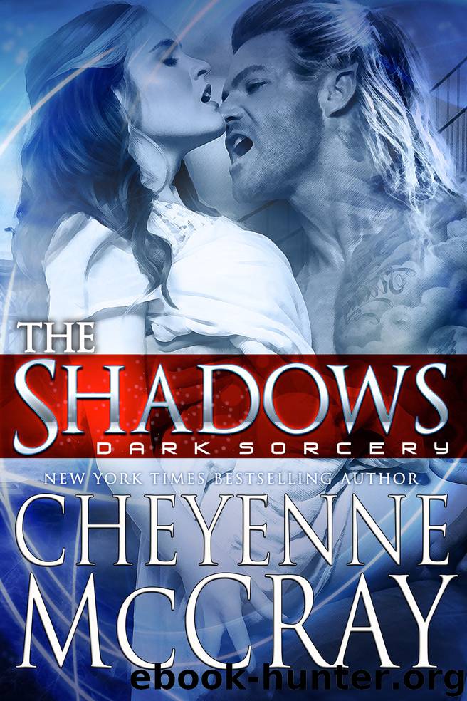 The Shadows by Cheyenne McCray