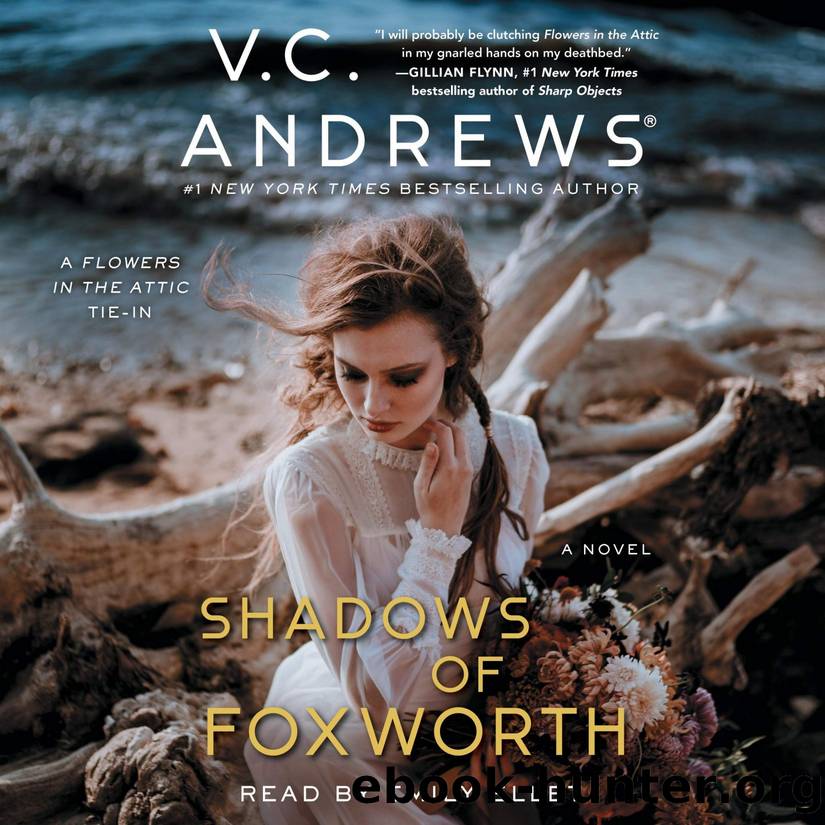 The Shadows of Foxworth by Andrews V. C
