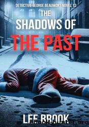 The Shadows of the Past by Lee Brook
