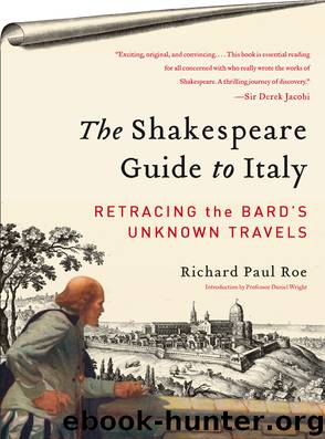 The Shakespeare Guide to Italy by Richard Paul Roe