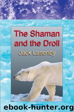 The Shaman and the Droll by Jack Lasenby
