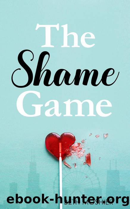 The Shame Game by Beth Moshier
