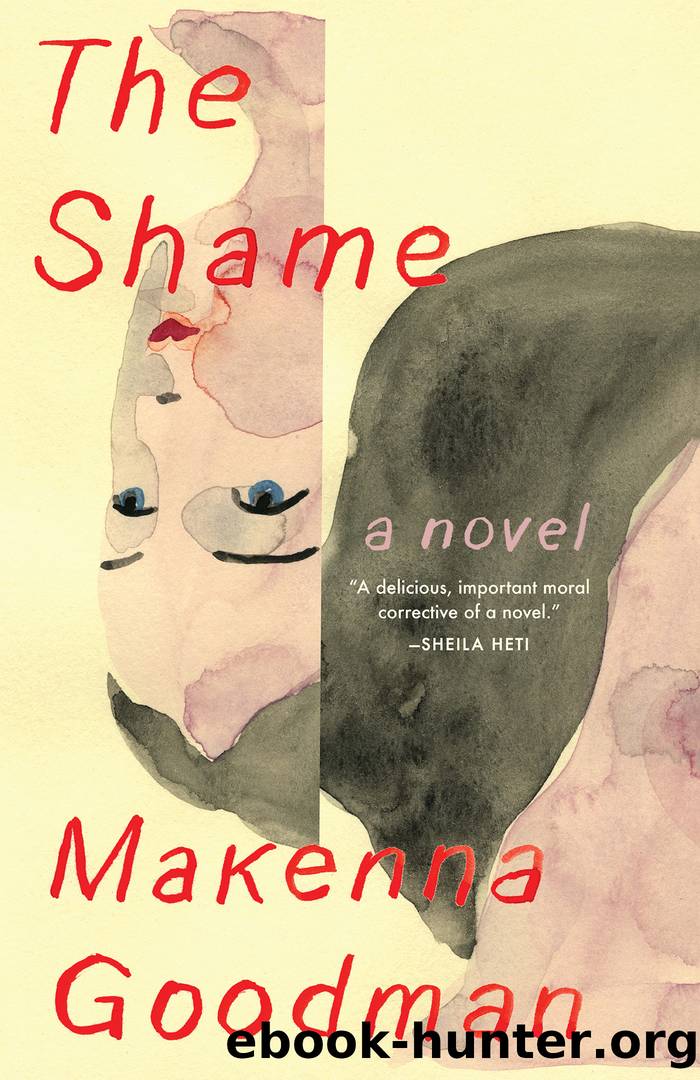 The Shame by Makenna Goodman
