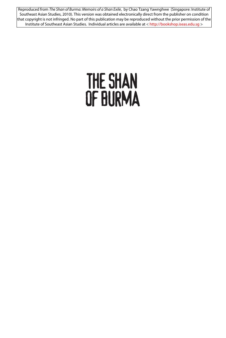 The Shan of Burma: Memoirs of a Shan Exile by Chao Tzang Yawnghwe