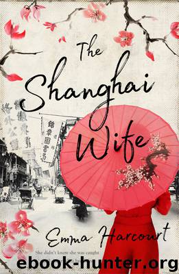 The Shanghai Wife by Emma Harcourt