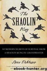 The Shaolin Way by Steve DeMasco