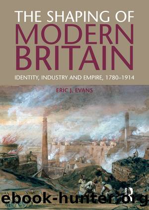 The Shaping of Modern Britain by Eric Evans