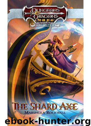 The Shard Axe: An Eberron Novel (Dungeons & Dragons) by Rockwell Marsheila