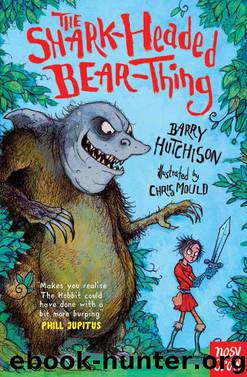 The Shark-Headed Bear-Thing by Barry Hutchison
