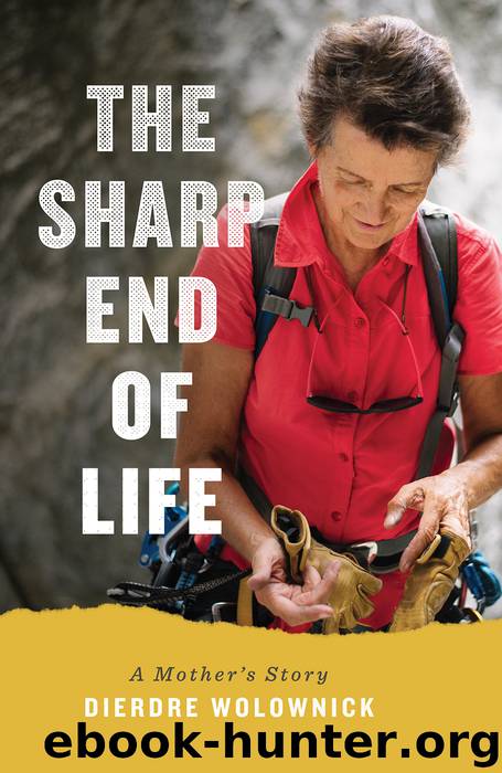 The Sharp End of Life by Dierdre Wolownick