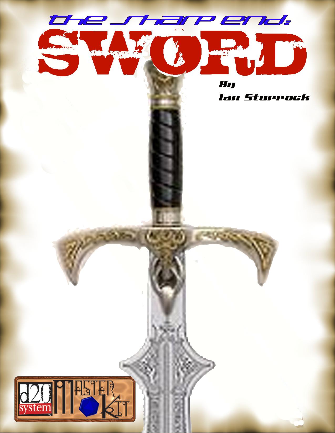 The Sharp End: Sword by Adamant Entertainment
