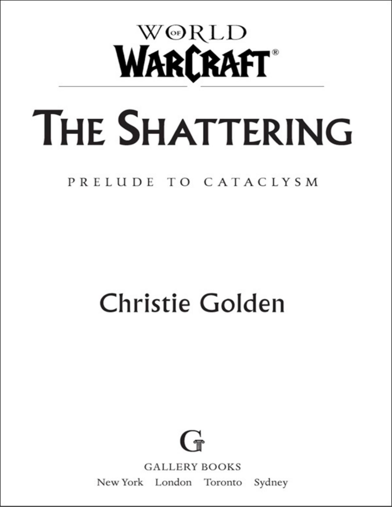 The Shattering by Christie Golden